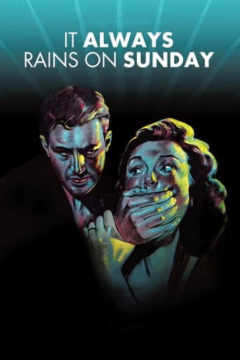 Watch It Always Rains on Sunday free online