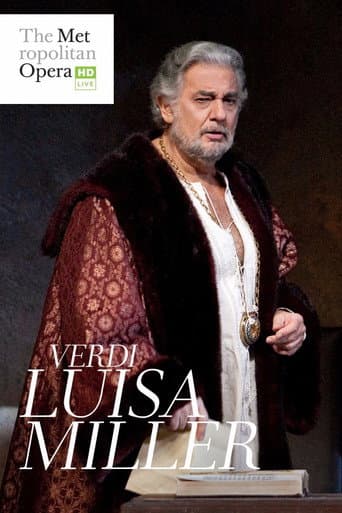 Watch The Metropolitan Opera: Luisa Miller free online