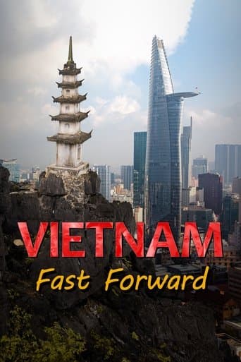 Watch Vietnam: Fast Forward free online