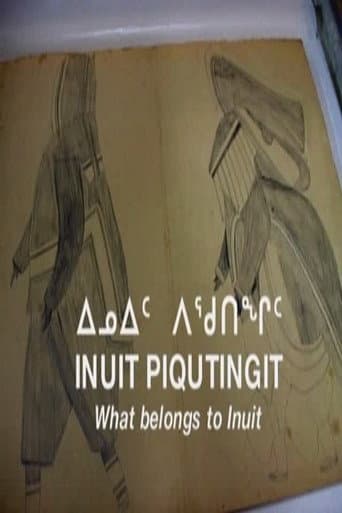 Watch What Belongs to Inuit free online