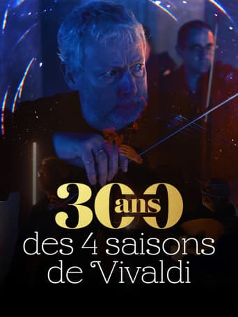 Watch 300 ans des 4 saisons de Vivaldi free online