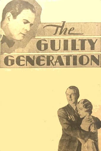 Watch The Guilty Generation free online