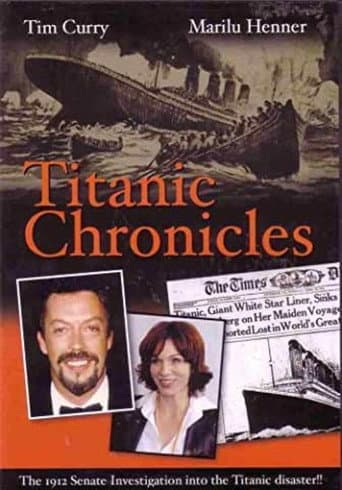 Watch The Titanic Chronicles free online