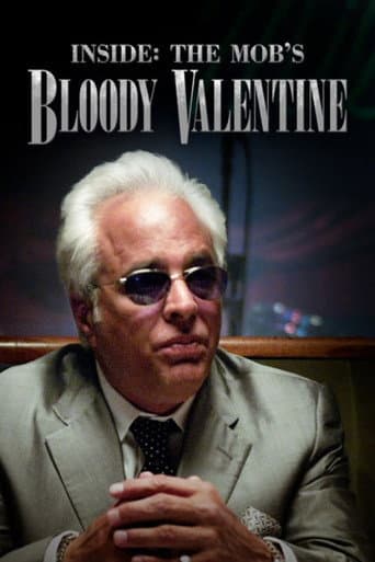 Watch Inside The Mob's Bloody Valentine free online