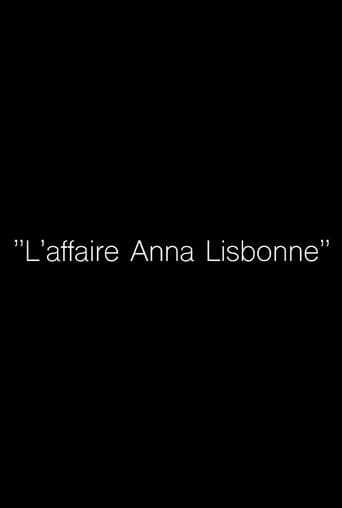 Watch "L'Affaire Anna Lisbonne" free online