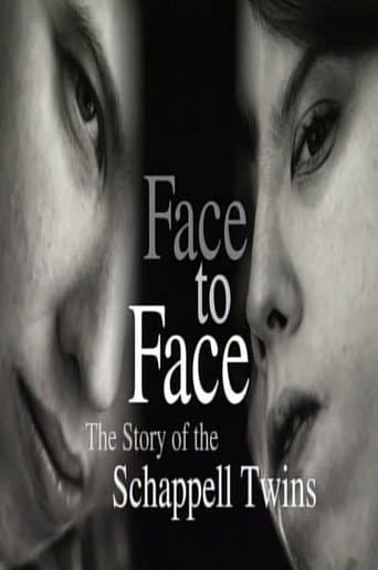 Watch Face to Face: The Schappell Twins free online