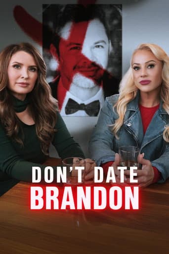 Watch Don't Date Brandon free online