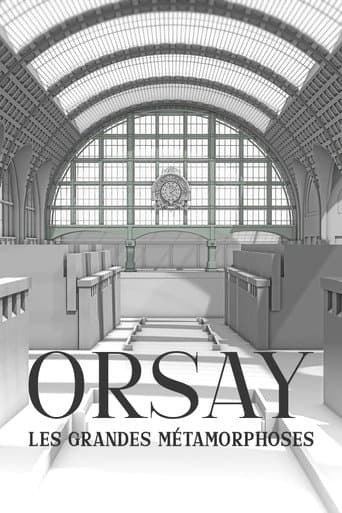 Watch Orsay, les grandes métamorphoses free online