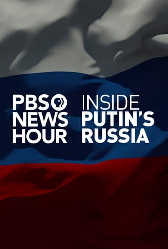 Watch PBS NewsHour: Inside Putin's Russia free online
