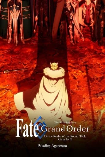 Watch Fate/Grand Order the Movie: Divine Realm of the Round Table: Camelot 2 Paladin; Agateram free online