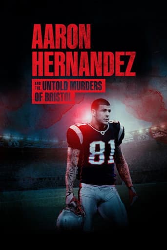 Watch Aaron Hernandez and the Untold Murders of Bristol free online