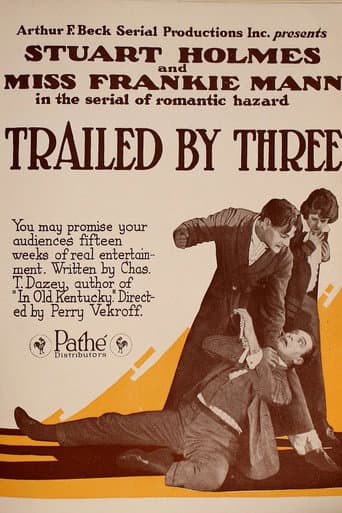 Watch Trailed by Three free online