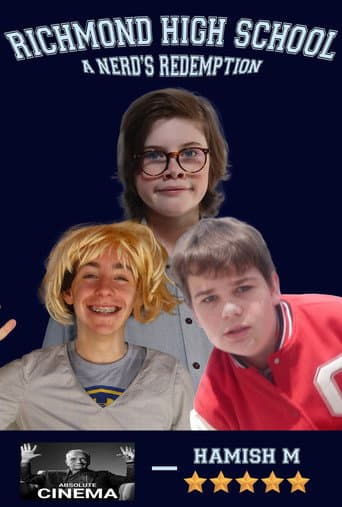 Watch Richmond High School: A Nerd's Redemption free online