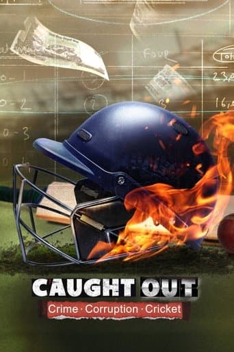 Watch Caught Out: Crime. Corruption. Cricket. free online
