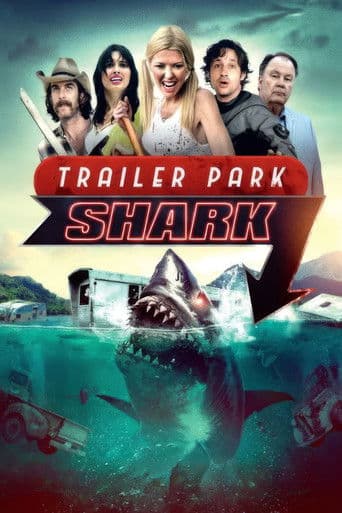 Watch Trailer Park Shark free online