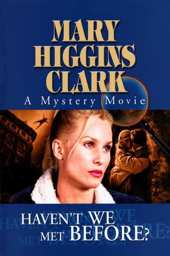 Watch Haven't We Met Before? free online