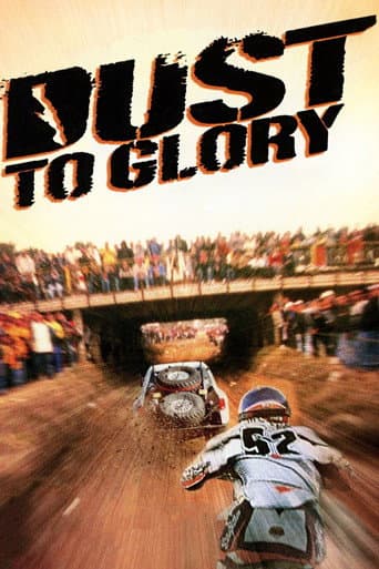 Watch Dust to Glory free online