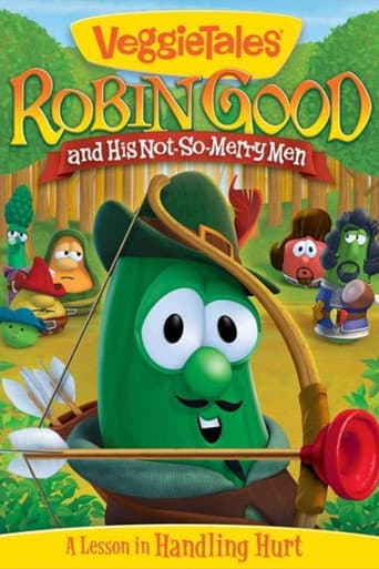 Watch VeggieTales: Robin Good and His Not So Merry Men free online