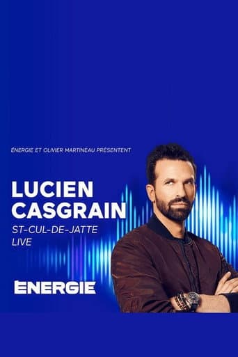 Watch Lucien Casgrain : St-Cul-de-Jatte Live! free online