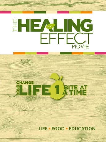 Watch The Healing Effect free online