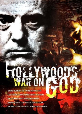 Watch Hollywood's War on God free online