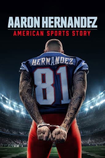 Watch American Sports Story: Aaron Hernandez free online