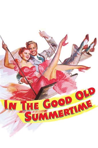Watch In the Good Old Summertime free online