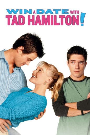 Watch Win a Date with Tad Hamilton! free online