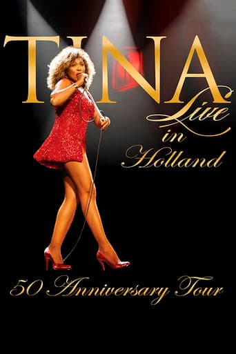 Watch Tina!: 50th Anniversary Tour - Live in Holland free online