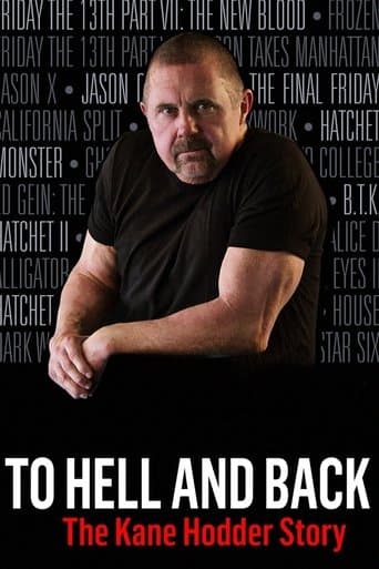 Watch To Hell and Back: The Kane Hodder Story free online