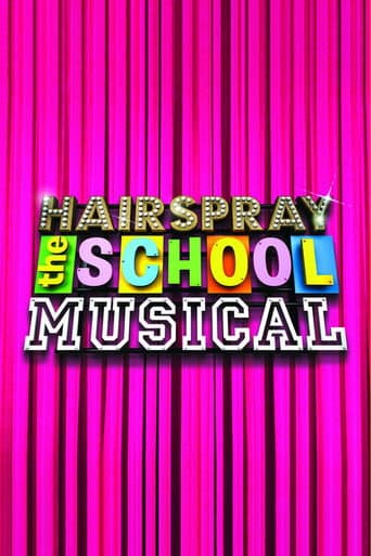Watch Hairspray: The School Musical free online