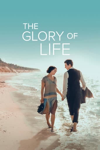 Watch The Glory of Life free online