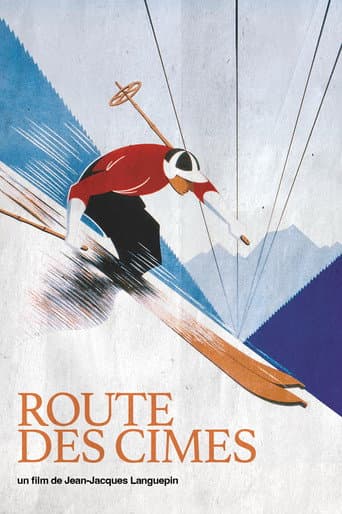 Watch Route des Cimes free online