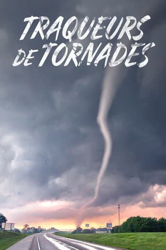 Watch Traqueurs de tornades free online