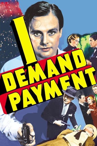 Watch I Demand Payment free online