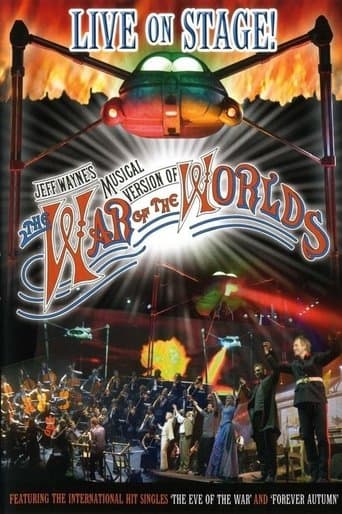 Watch Jeff Wayne's Musical Version of The War of the Worlds: Live free online