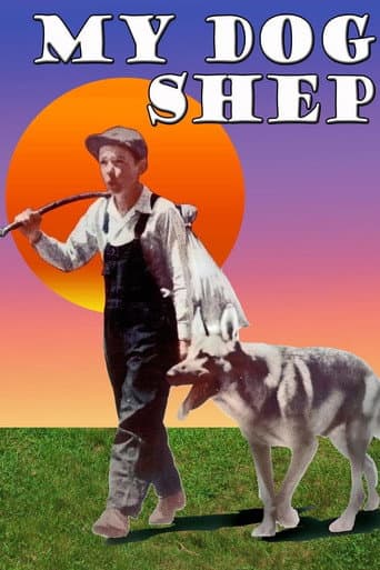 Watch My Dog Shep free online