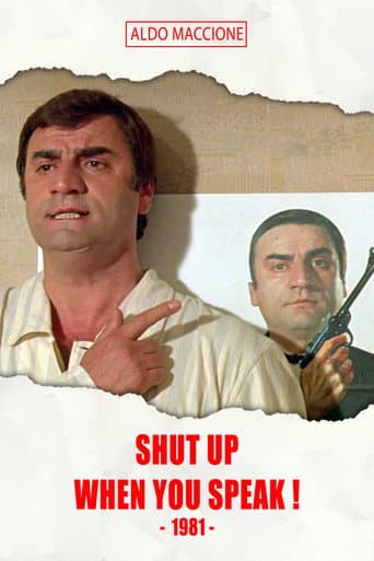 Watch Shut Up When You Speak! free online