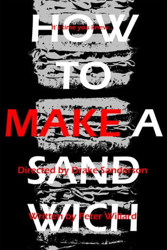 Watch How to Make a Sandwich free online