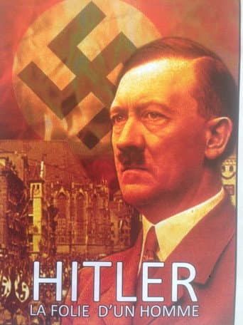 Watch Hitler, la folie d'un homme free online