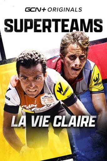 Watch Superteams: La Vie Claire free online