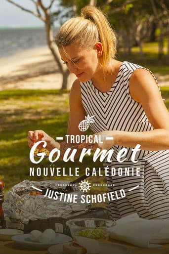 Watch Tropical Gourmet: New Caledonia free online