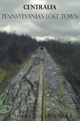 Watch Centralia: Pennsylvania's Lost Town free online