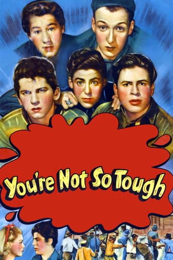 Watch You're Not So Tough free online