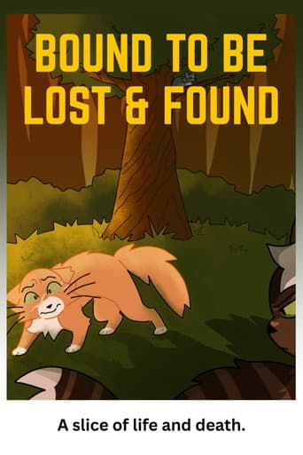 Watch Bound to be Lost & Found free online