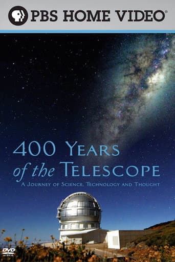 Watch 400 Years of the Telescope free online