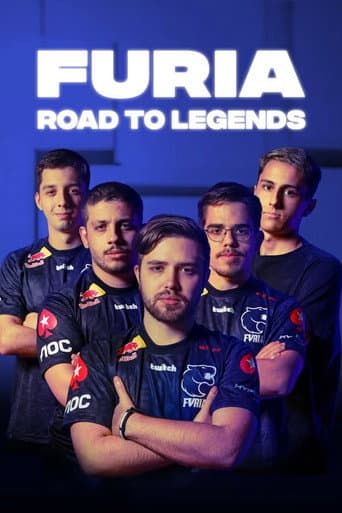 Watch FURIA: Road to Legends free online
