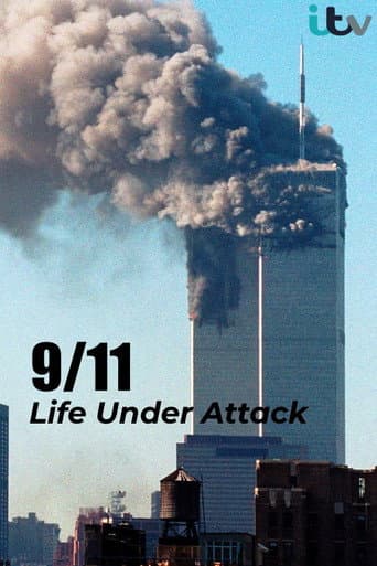 Watch 9/11: Life Under Attack free online