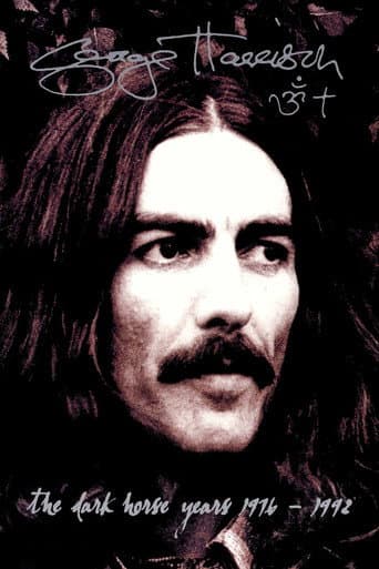 Watch George Harrison: The Dark Horse Years 1976-1992 free online