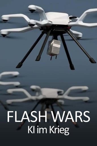 Watch Flash Wars - Autonomous Weapons, A.I. and the Future of Warfare free online